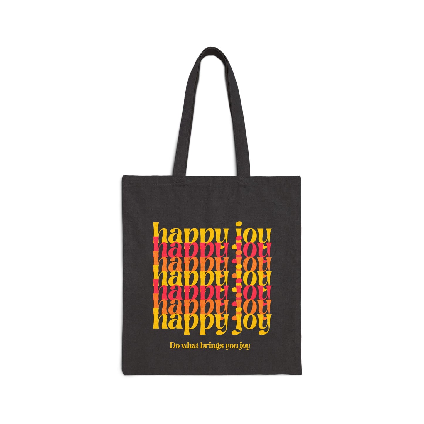 Happy Happy joy tote