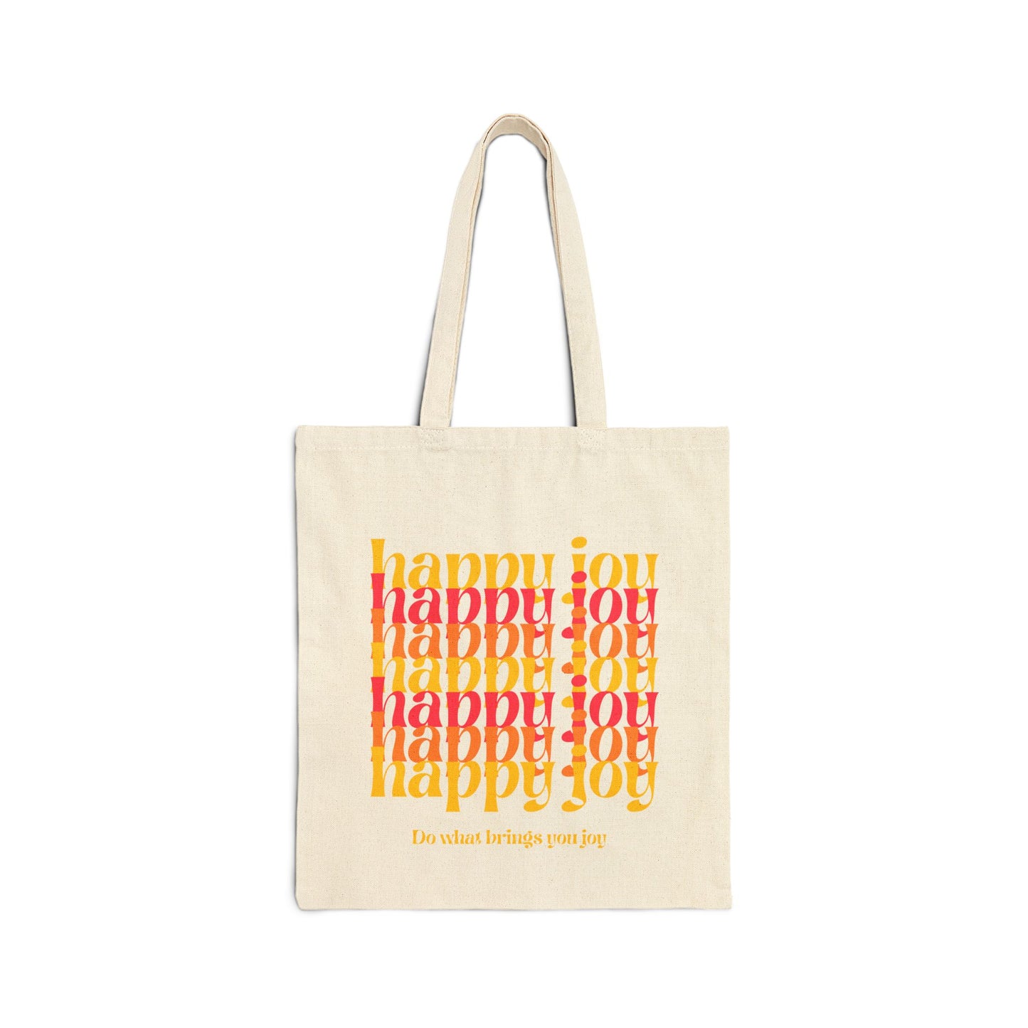 Happy Happy joy tote