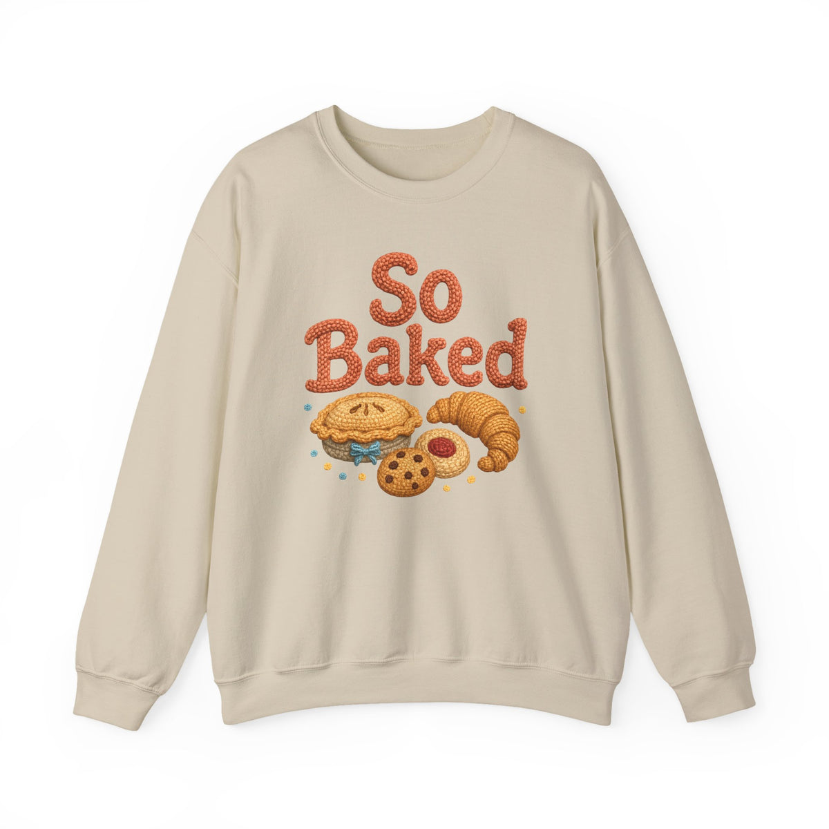 So Baked sweatshirt