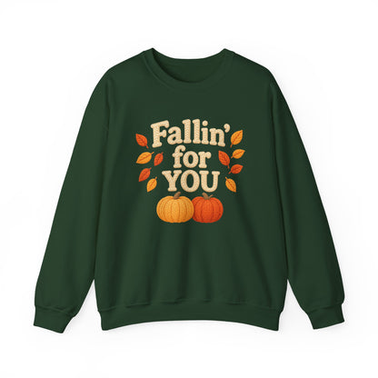 FALLin' for you sweatshirt