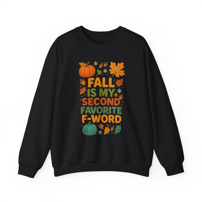 Fall is my Second Favorite F-Word sweatshirt - Updated