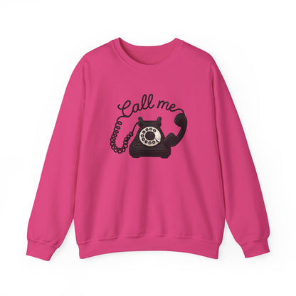 Call Me ☎️ - Sweatshirt