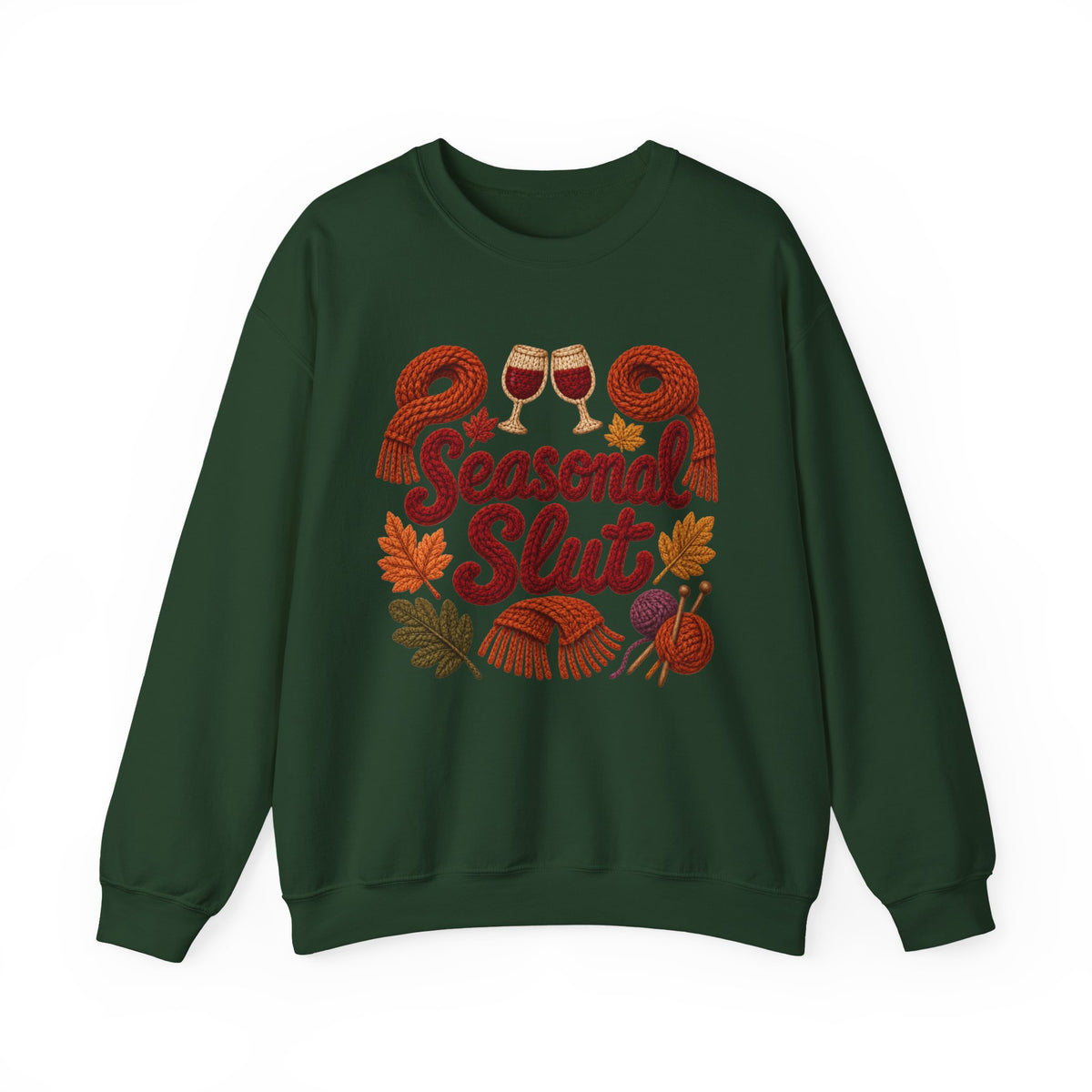Seasonal Slut Sweatshirt