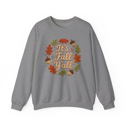 It's Fall Y'all Sweatshirt