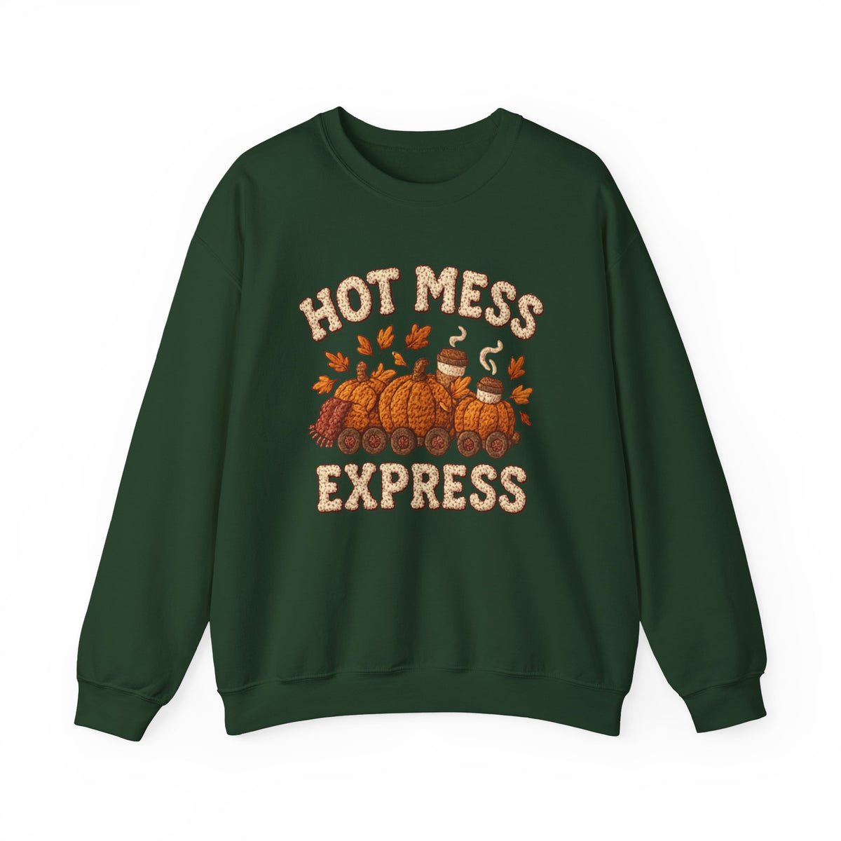 Hot Mess Express Sweatshirt