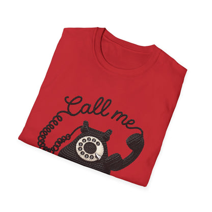 Call Me - Unisex T-shirt