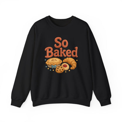 So Baked sweatshirt