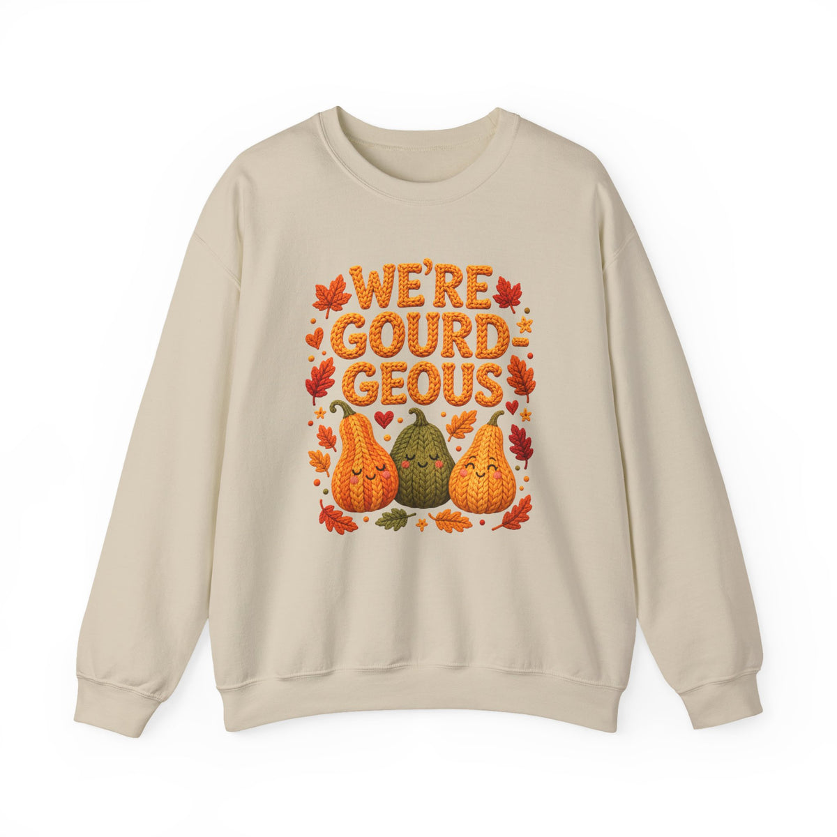 We're Gourdgeous Sweatshirt - Updated