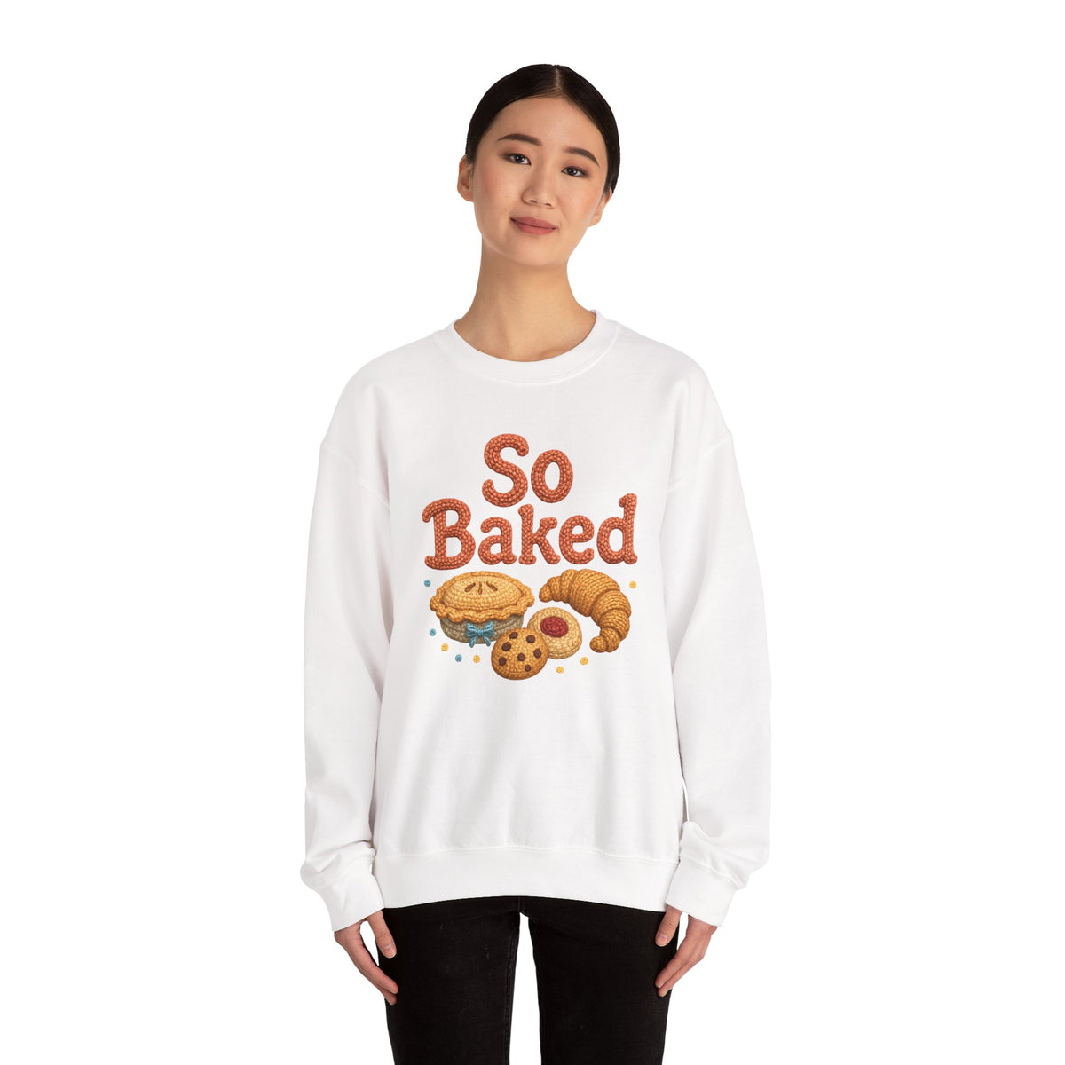 So Baked sweatshirt