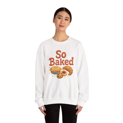 So Baked sweatshirt