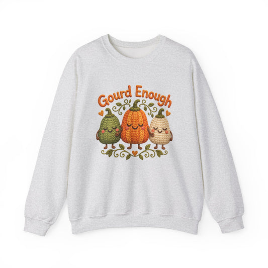 Gourd Enough Sweatshirt - Updated