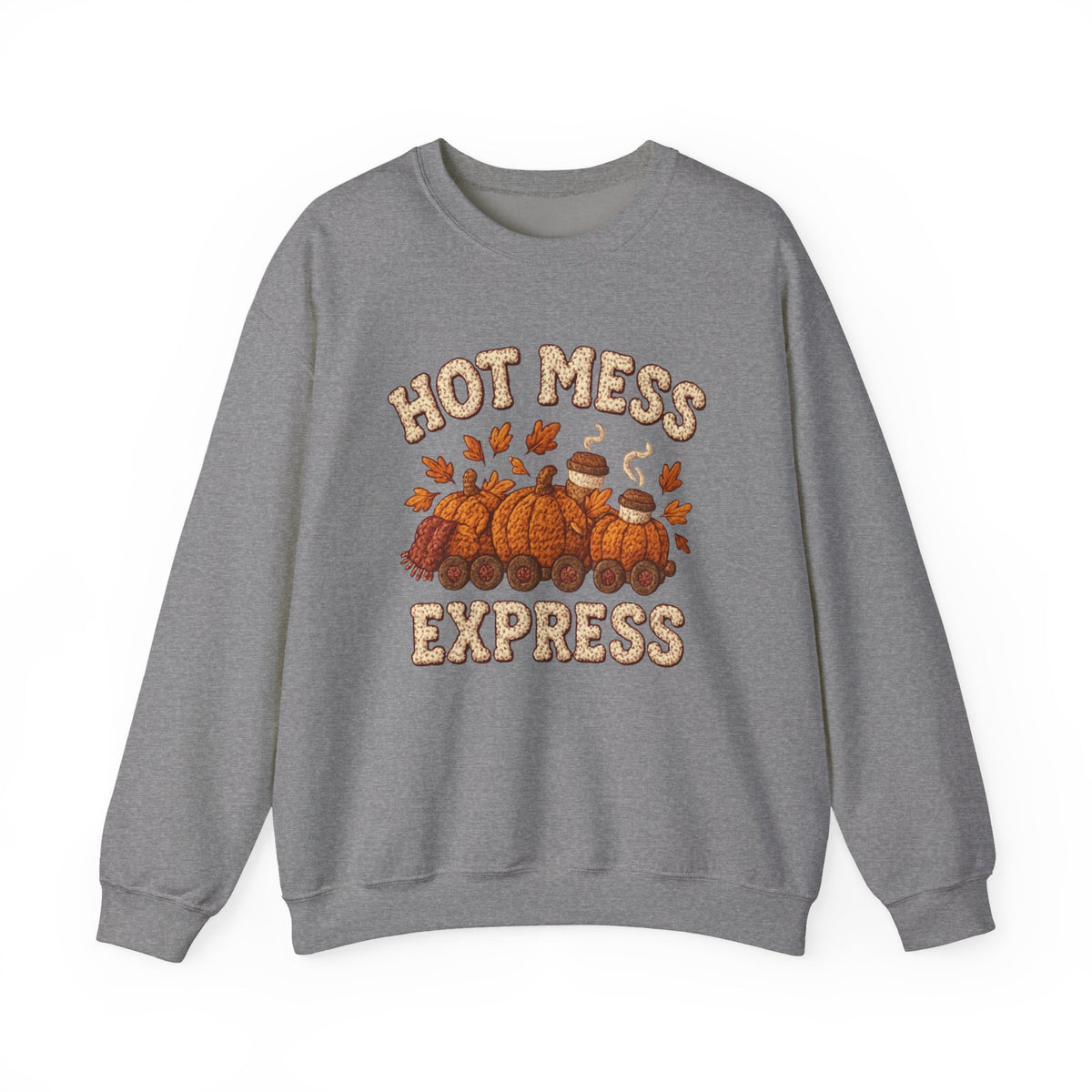 Hot Mess Express Sweatshirt
