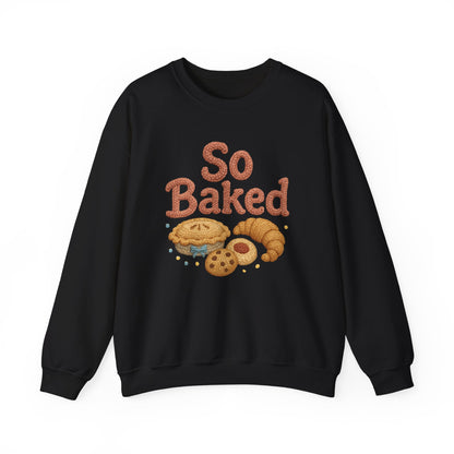 So Baked sweatshirt