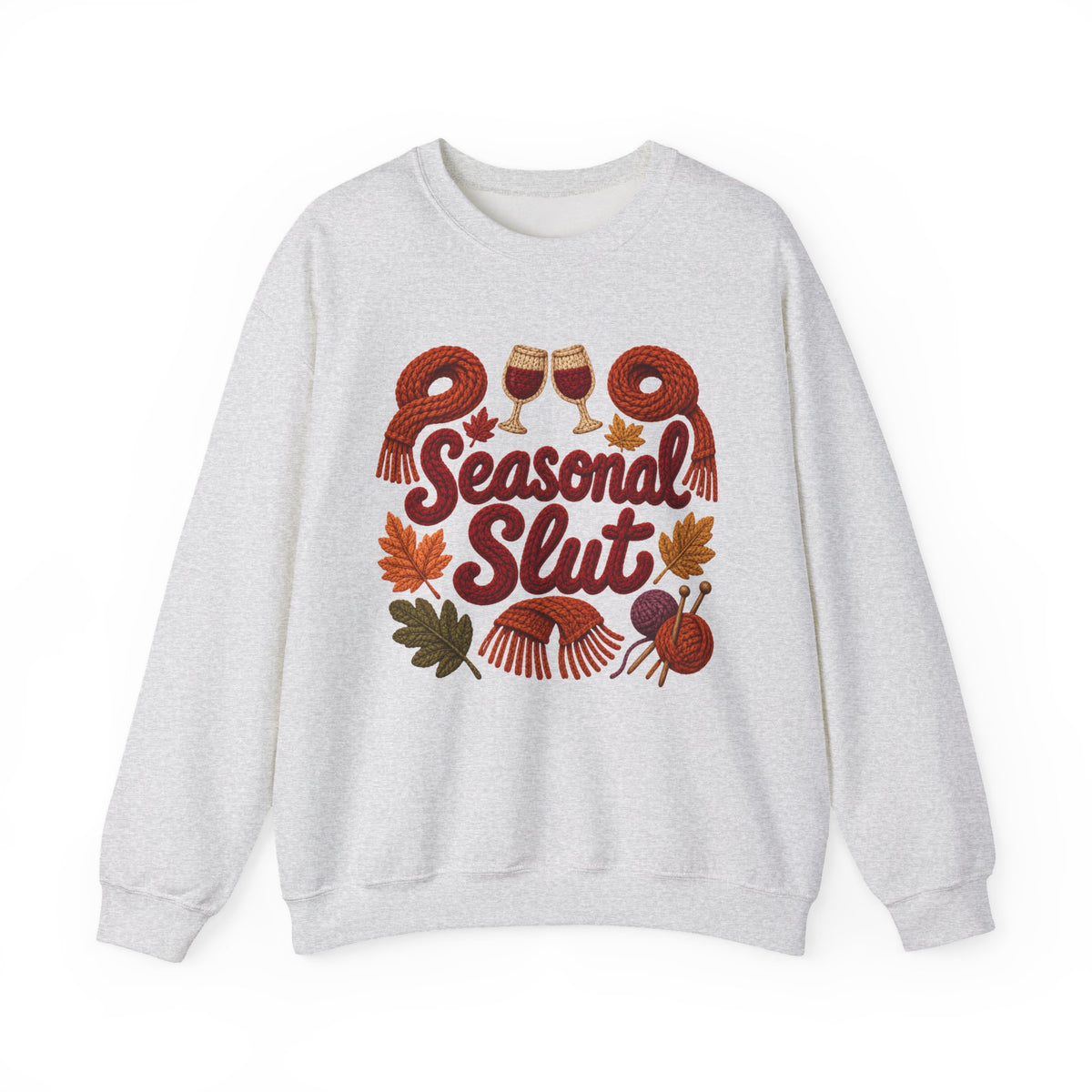 Seasonal Slut Sweatshirt