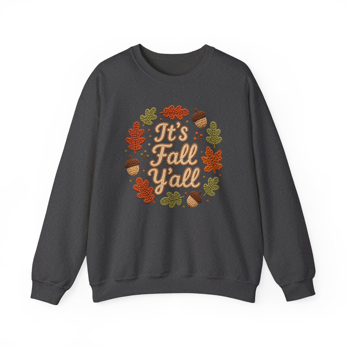 It's Fall Y'all Sweatshirt