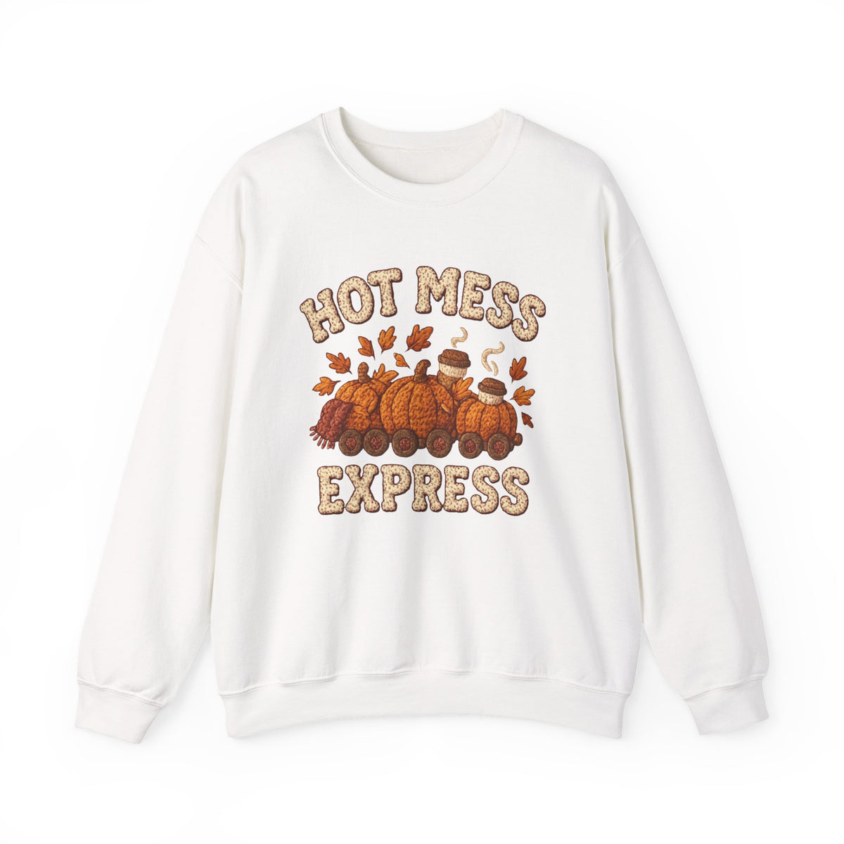 Hot Mess Express Sweatshirt