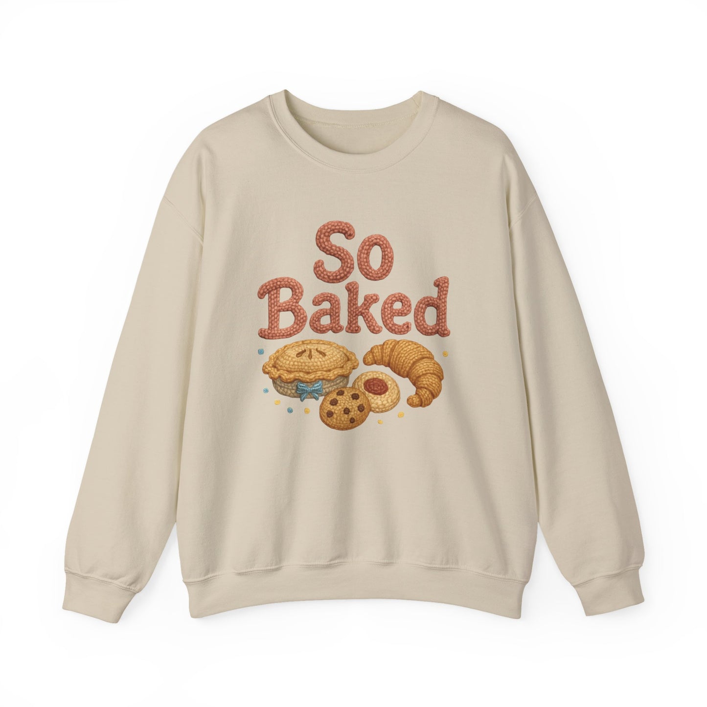 So Baked sweatshirt