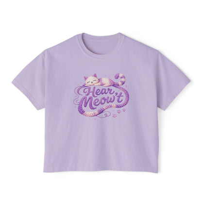 Hear Meow't - Boxy Tee