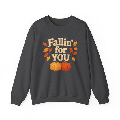 FALLin' for you sweatshirt