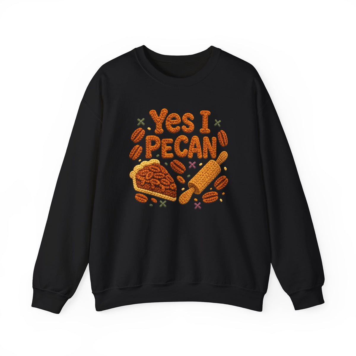 Yes I Pecan sweatshirt