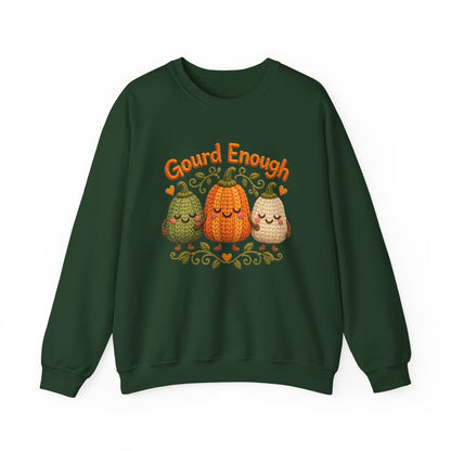 Gourd Enough Sweatshirt - Updated