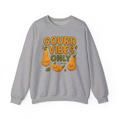 Gourd Vibes Only sweatshirt - Updated