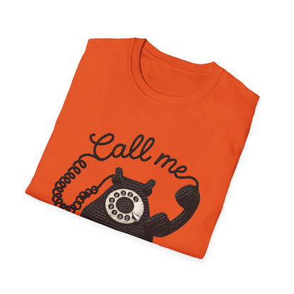 Call Me - Unisex T-shirt