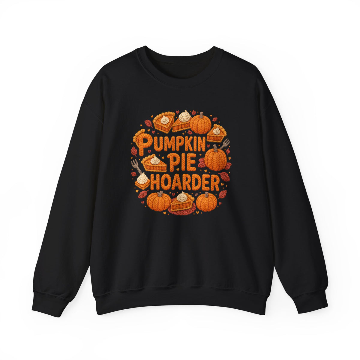 Pumpkin Pie Hoarder sweatshirt - Updated