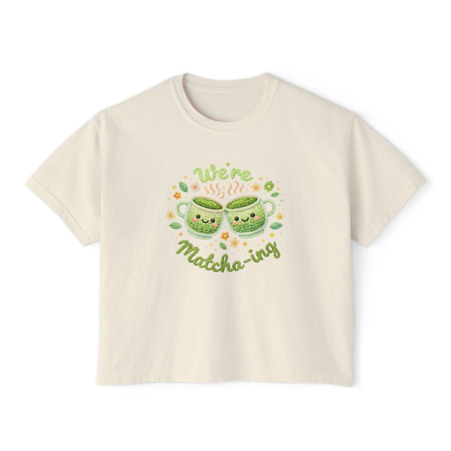 We're Matcha'ing - Boxy Tee