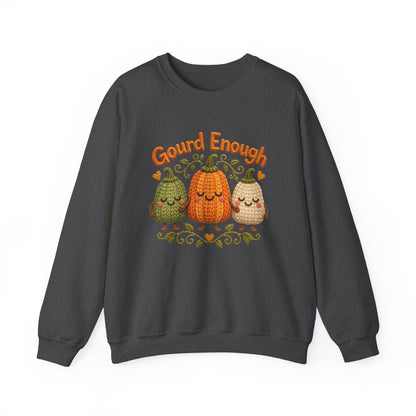 Gourd Enough Sweatshirt - Updated