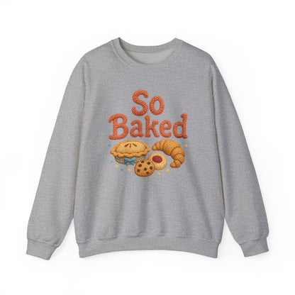 So Baked sweatshirt