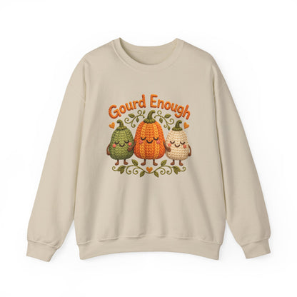 Gourd Enough Sweatshirt - Updated