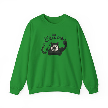 Call Me ☎️ - Sweatshirt