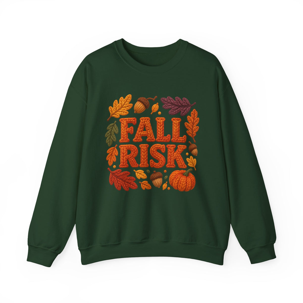 Fall Risk 🍁 - Sweatshirt