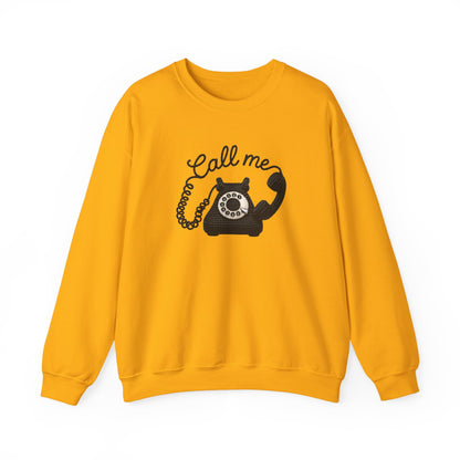Call Me ☎️ - Sweatshirt