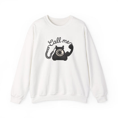 Call Me ☎️ - Sweatshirt