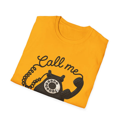Call Me - Unisex T-shirt